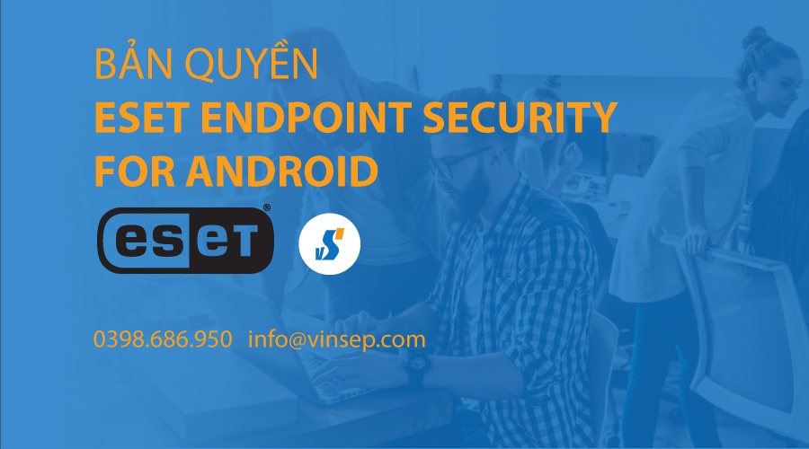 Eset Endpoint Security for android bản quyền