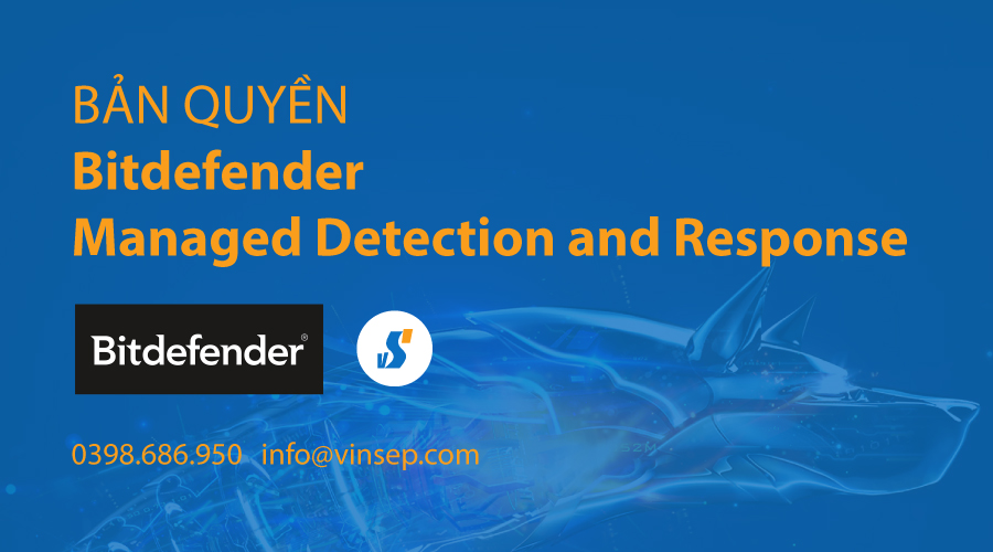 GravityZone Managed Detection and Response bản quyền