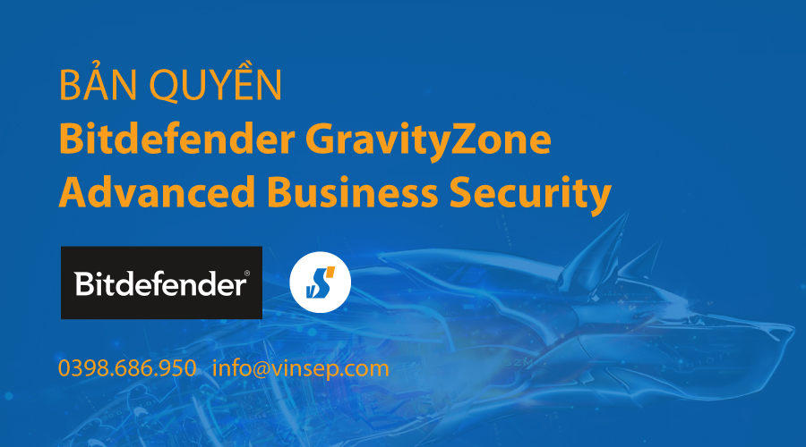 GravityZone Advanced Business Security bản quyền