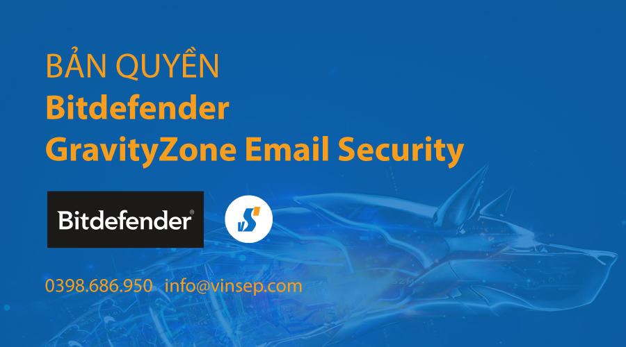 GravityZone Email Security bản quyền