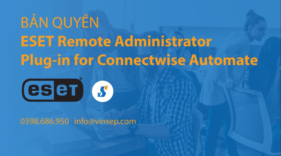 ESET Plugin for ConnectWise Automate bản quyền