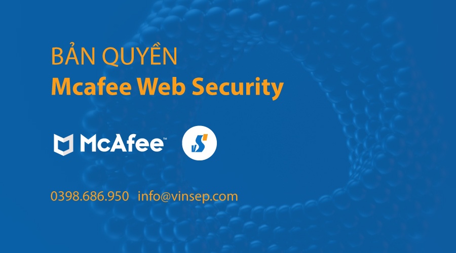 Mcafee Web Security bản quyền