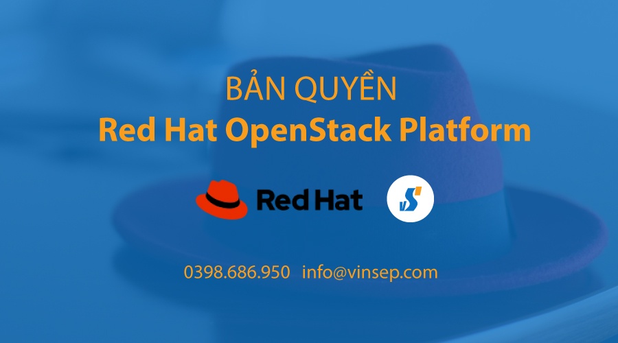 Red Hat OpenStack Platform bản quyền