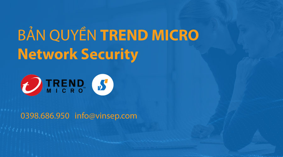 Trend Micro Network Security bản quyền