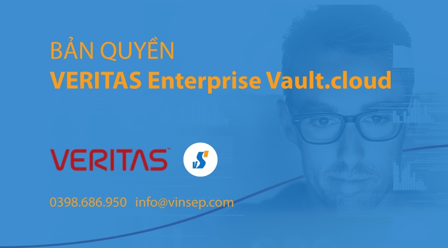 Enterprise Vault.cloud bản quyền