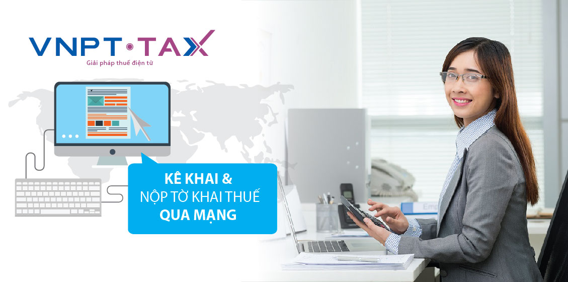 VNPT-TAX Dịch vụ kê khai thuế điện tử