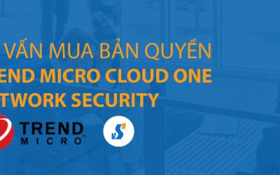 Tư vấn mua Trend Micro Cloud One Network Security bản quyền