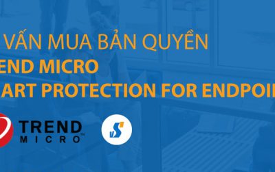 Tư vấn mua Trend Micro Smart Protection for Endpoints bản quyền