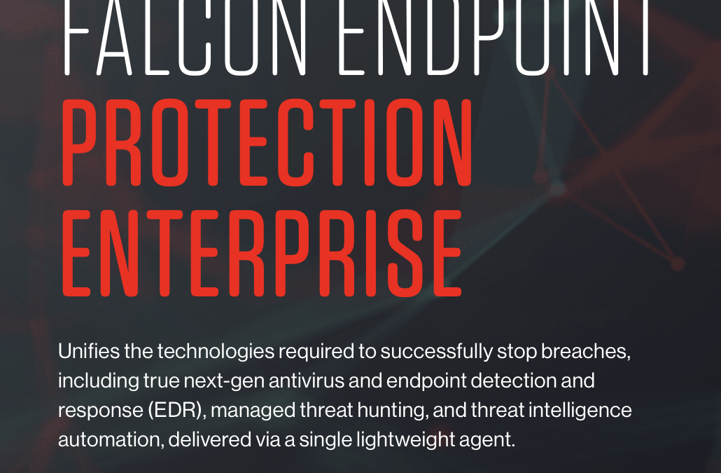 Tư vấn mua Falcon Endpoint Protection Enterprise bản quyền