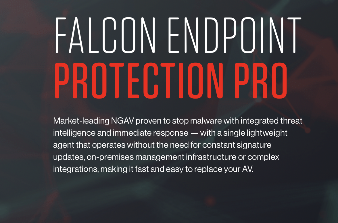 Tư vấn mua Falcon Endpoint Protection Pro bản quyền