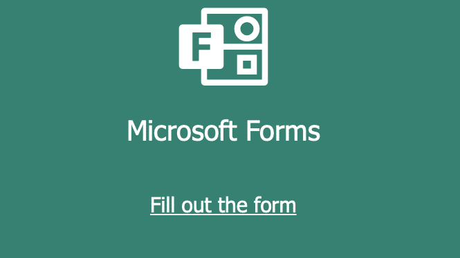 Microsoft Form - Fill out the form