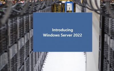 Windows Server 2022 – HĐH máy chủ mới nhất của Microsoft