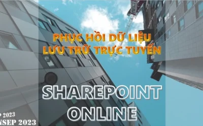 Phục hồi dữ liệu SharePoint Online