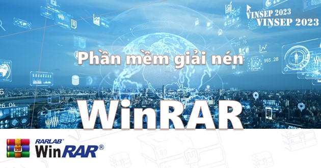 Phần mềm giải nén WinRAR | Tính Năng và Công Dụng