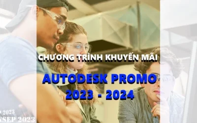 Bản quyền Autodesk Promo | Khuyến Mãi Autodesk 2023 & 2024