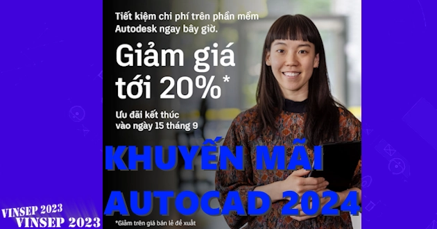 Mua AutoCAD 2024 Bản Quyền | Giá Khuyến Mãi T9/2023