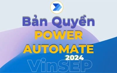 Bản Quyền Power Automate | Phần mềm tự động hóa