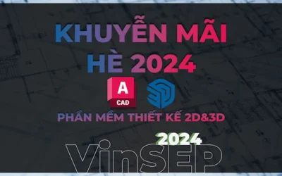 Khuyến mãi SketchUP & AutoCAD Hè 2024