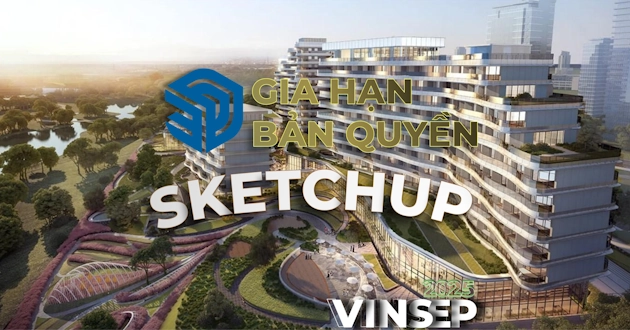 Gia Hạn Bản Quyền SketchUp 2025