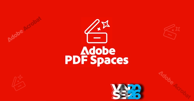 Adobe Acrobat PDF Spaces và Adobe AI Assitant Adobe AI Assistant trong Acrobat PDF Spaces